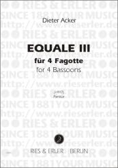 Acker, Dieter: Equale 3 für 4 Fagotte, Partitur und Stimmen 