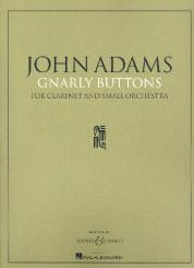 Adams, John Luther: Gnarly Buttons für Klarinette und Kammerorchester, Partitur 