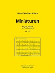Allers, Hans Günter: Miniaturen op.120 für 4 Fagotte, Partitur und Stimmen 