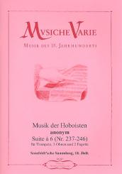 Anonymus: Suite à 6 (Nr.237-246) für Trompete, 3 Oboen und 2 Fagotte, Partitur und Stimmen 