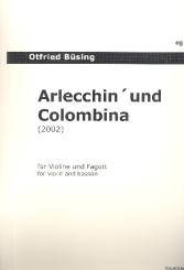 Büsing, Otfried: Arlecchin' und Colombina für Violine und Fagott, 2 Spielpartituren 