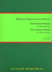 Bach, Wilhelm Friedemann: 5 Konzertstücke für 2 Klarinetten, 2 Hörner in Es und 2 Fagotte, Partitur und Stimmen 