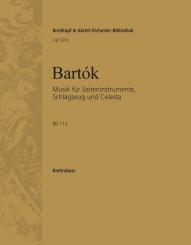 Bartók, Béla: Musik für Saiteninstrumente, Schlagzeug und Celesta BB114, Kontrabass 1 