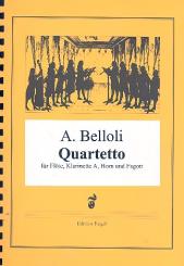 Belloli,  Agostino: Quartett für Flöte, Klarinette, Horn und Fagott, Partitur und Stimmen 