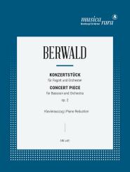 Berwald, Franz Adolf: Konzertstück op.2 für Fagott und Klavier 