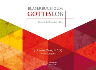 Bläserbuch zum Gotteslob - Eigenteil des Erzbistums Köln für variables Bläser-Ensemble (Blasorchester/Posaunenchor), 3. Stimme in C Bassschlüssel (Posaune 1/Fagott 1) 