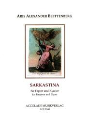 Blettenberg, Aris Alexander: Sarkastina für Fagott und Klavier 