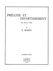 Bozza, Eugène: Prélude et Divertissement pour basson et piano 