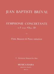 Bréval, Jean Baptiste: Sinfonia concertante F-Dur op.31 für Flöte, Fagott und Orchester, für Flöte, Fagott und Klavier 