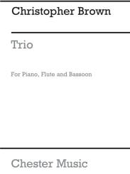 Brown, Christopher: Trio for flute, bassoon and piano 