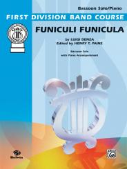 Denza, Luigi: Funiculi funicula for bassoon and piano  