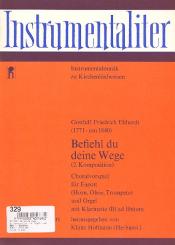 Ebhardt, Gotthilf Friedrich: Befiehl du deine Wege 2. Komposition für Fagott und Orgel, Partitur und 2 Stimmen 