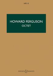 Ferguson, Howard: Oktett HPS 13 für Klarinette, Fagott, Horn, Streichquartett und Kontrabass, Studienpartitur 
