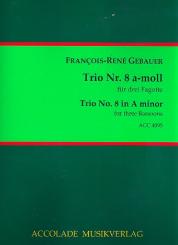 Gébauer, Francois-Réné: Trio a-Moll Nr.8 für 3 Fagotte, Partitur und Stimmen 