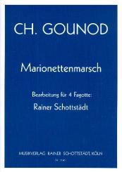 Gounod, Charles Francois: Marionettenmarsch für 4 Fagotte Partitur und Stimmen 