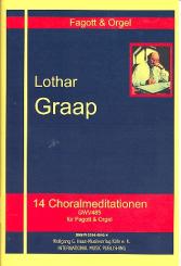 Graap, Lothar: 14 Choralmeditationen GWV485 für Fagott und Orgel, Partitur und Stimme 