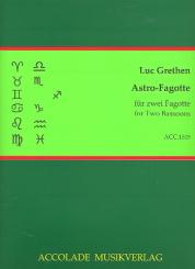 Grethen, Luc: Astro-Fagotte für 2 Fagotte, 2 Spielpartituren 