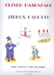 Hasenzahl, Oliver: Zirkus Fagotto für Fagott und Klavier 