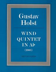 Holst, Gustav: Wind Quintet a flat Major op.14 for flute, oboe, clarinet, bassoon and, horn       -set of parts- 