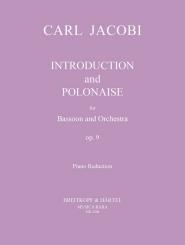 Jacobi, Carl: Introduction and Polonaise op.9 for basson and piano 