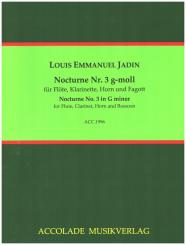 Jadin, Louis Emmanuel: Nocturne g-Moll Nr.3 für Flöte, Klarinette, Horn und Fagott,  Partitur und Stimmen 