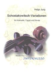 Jung, Helge: Schostakowitsch-Variationen op.40 für Klarinette, Fagott und Klavier, Stimmen 