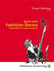 Junge, Georg: Fagöttlicher Übermut für 2 Fagotte und Klavier, Partitur und Stimmen 