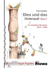 Kanefzky, Franz: Dies und das - Etüdenspaß Band 1 für Fagott 