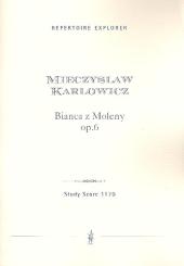 Karlowicz, Mieczyslaw: Bianca z Moleny Symphonischer Prolog op.6, Studienpartitur 
