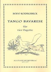 Koenigsbeck, Bodo: Tango bavarese für 4 Fagotte Partitur und Stimmen 