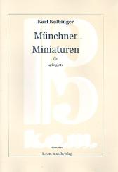 Kolbinger, Karl: Münchner Miniaturen für 4 Fagotte, Partitur und Stimmen 