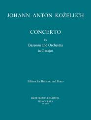 Kozeluch, (Kozeluh) Johann Anton Evangelista: Konzert C-Dur für Fagott und Orchester, für Fagott und klavier 