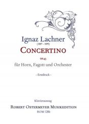 Lachner, Ignaz: Concertino für Horn, Fagott und Orchester op.43 für Horn, Fagott und Klavier, Klavierauszug und Solostimmen 