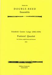 Lange, Gustav Friedrich: PASTORAL QUARTET FOR 2 OBOES, ENGL. HORN AND BASSOON 