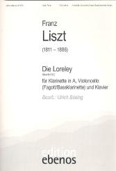 Liszt, Franz: Die Loreley für Klarinette in A, Violoncello (Fagott/Bassklarinette) und Klavier, Stimmen 