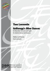 Loevendie, Theo: Golliwogg's other Dances for clarinet, trumpet and bassoon, score and parts 