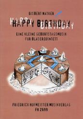 Näther, Gisbert: Happy Birthday für Flöte, Oboe, Klarinette, Horn und Fagott, Partitur und Stimmen 