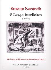 Nazareth, Ernesto: 5 Tangos brazileiros für Fagott und Klavier 