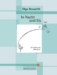 Neuwirth, Olga: In Nacht und Eis für Fagott und Akkordeon Partitur und Stimmen 