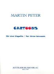 Peter, Martin: Cartoons für 3 Fagotte, Partitur und Stimmen 