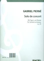 Pierné, Gabriel Henri Constant: Solo de Concert op.35 für Fagott und Klavier 