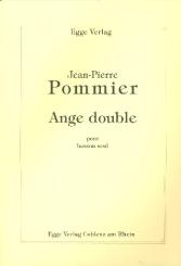 Pommier, Jean-Pierre: Ange double für Fagott 