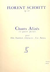 Schmitt, Florent: Chants Alizés op.125 en quatre parties pour flûte, hatubois, clarinette, cor et basson, parties 