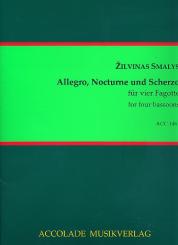 Smalys, Zilvinas: Allegro, Nocturne und Scherzo für 4 Fagotte, Partitur und Stimmen 