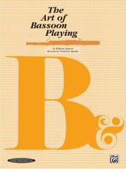 Spencer, William F.: The art of bassoon playing  