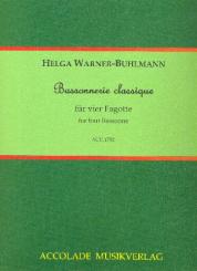 Warner-Buhlmann, Helga: Bassonnerie classique für 4 Fagotte, Partitur und Stimmen 