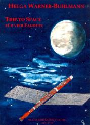 Warner-Buhlmann, Helga: Trip to Space für 4 Fagotte, Partitur und Stimmen 