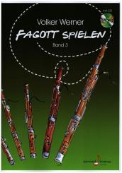 Werner, Volker: Fagott spielen Band 3 (+CD) für Fagott 