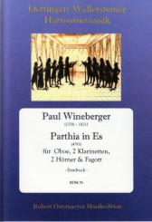 Wineberger, Paul: Parthia in Es-Dur für Oboe, 2 Klarinetten, 2 Hörner und Fagott, Partitur und Stimmen 
