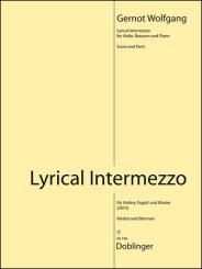 Wolfgang, Gernot: Lyrical Intermezzo für Violine, Fagott und Klavier, Stimmen 